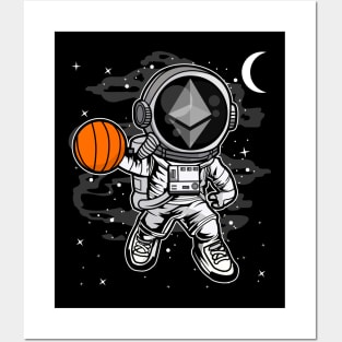 Astronaut Basketball Ethereum ETH Coin To The Moon Crypto Token Cryptocurrency Blockchain Wallet Birthday Gift For Men Women Kids Posters and Art